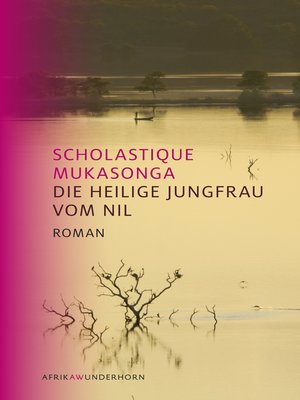 cover image of Die Heilige Jungfrau vom Nil